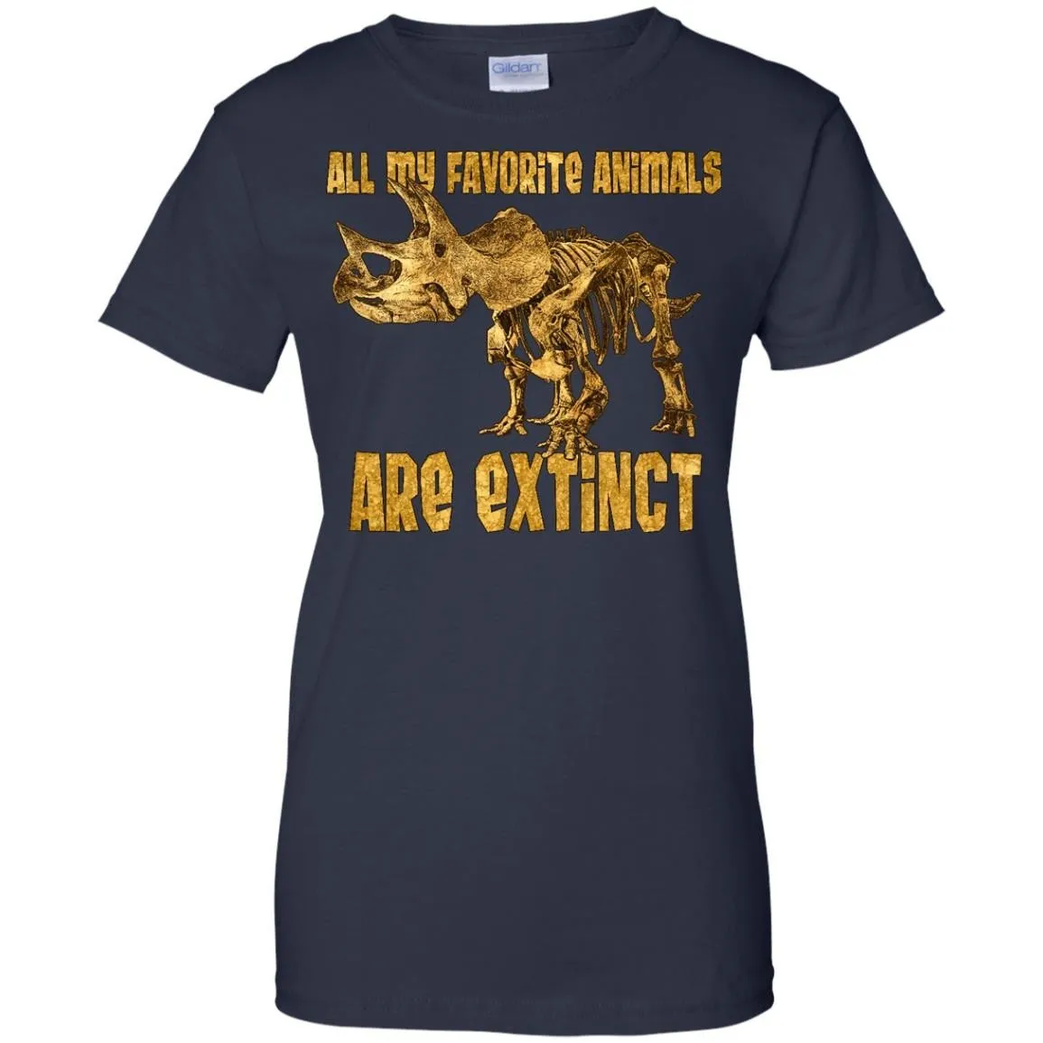 DINOSAUR - All My Fav Animals Are Extinct  Triceratops T Shirt & Hoodie